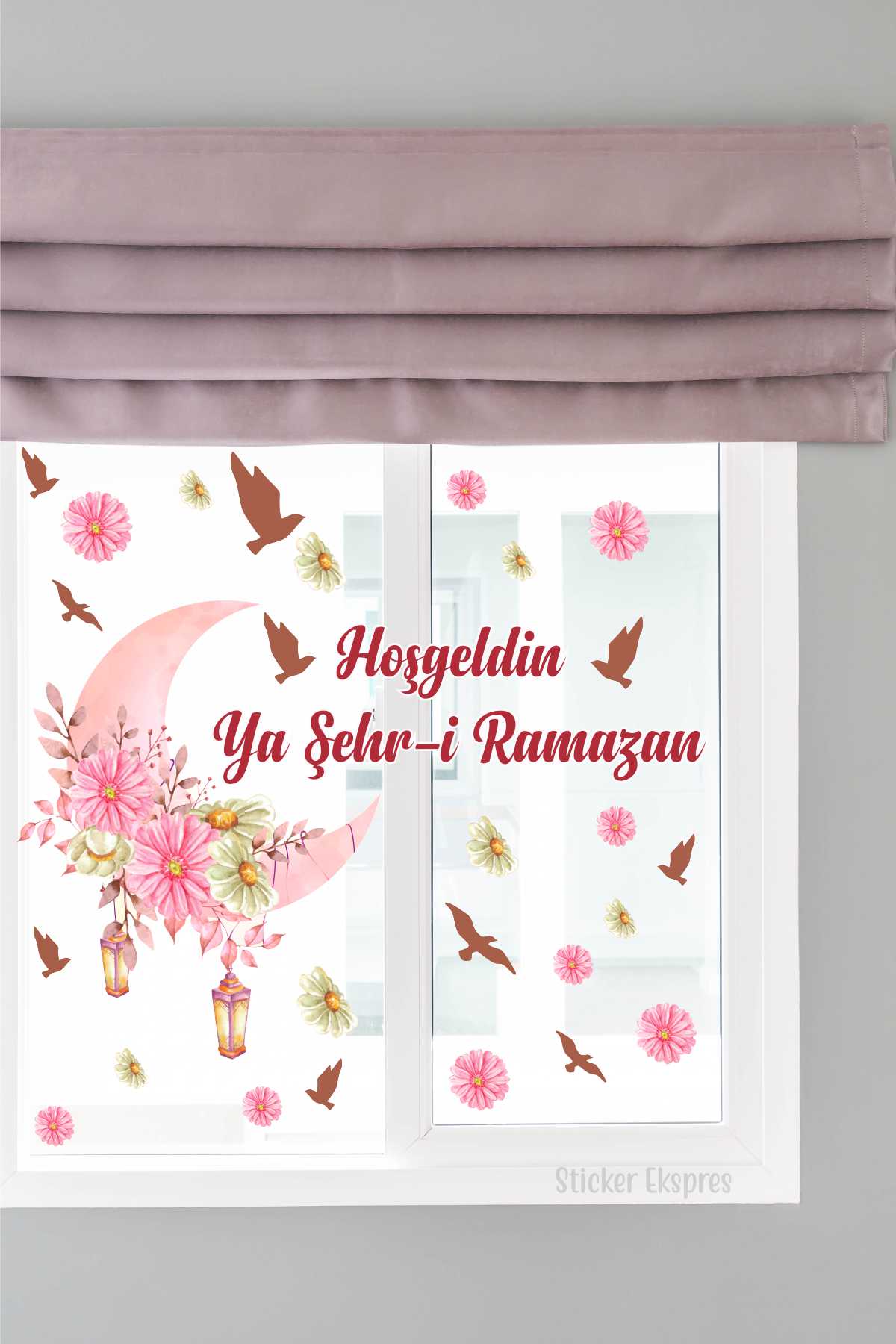 Hoşgeldin Ya Şehr-i Ramazan Çiçekli Hilal Ve Kuşlar Duvar Ve Cam Sticker Seti