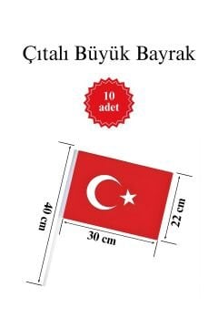 Çıtalı Bayrak Kağıt 22x30 cm 10 Adet Büyük Ay Yıldızlı Türk Bayrağı
