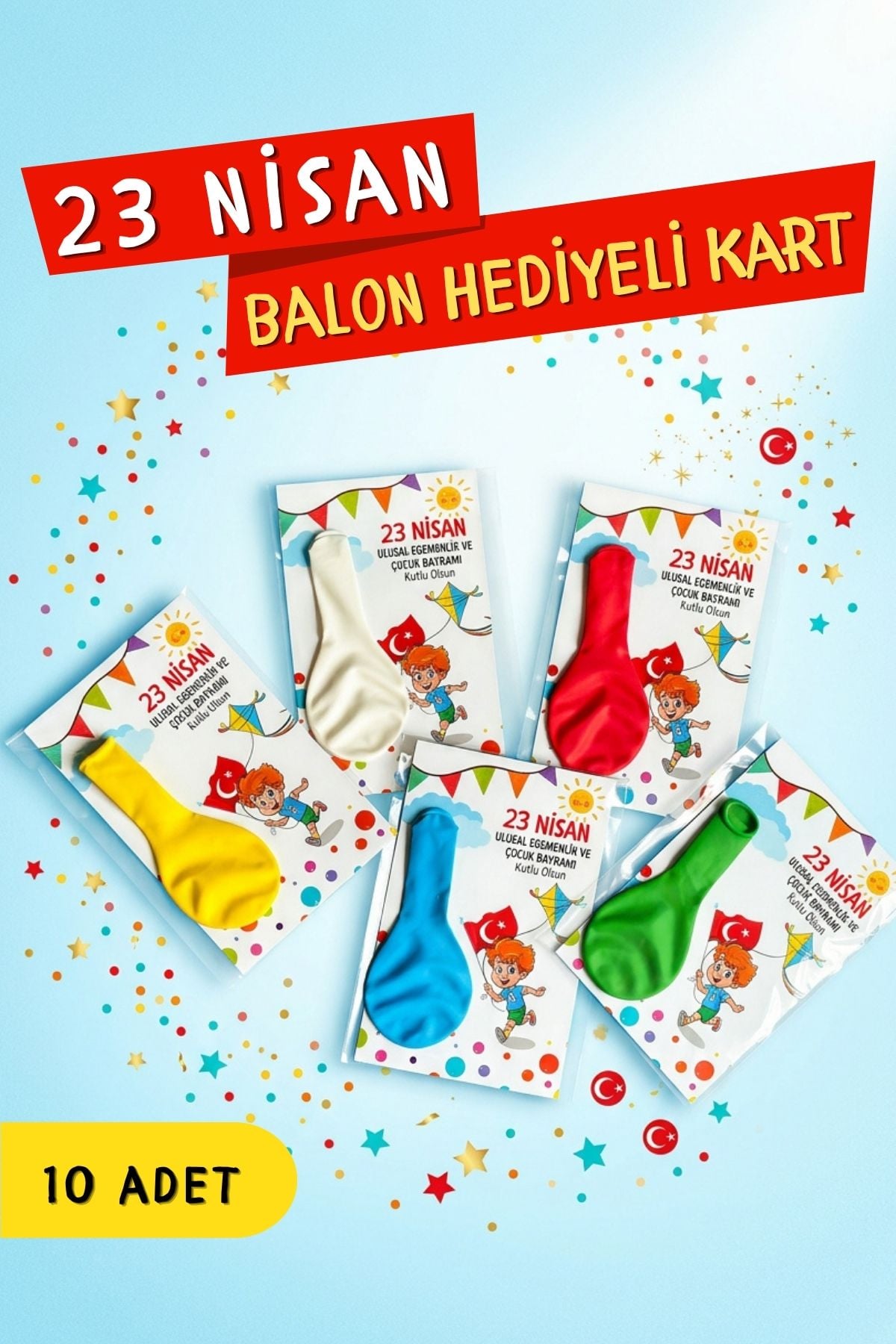 23 Nisan Çocuk Bayramı Hediyesi 10 Adet Kartlı Rengarenk Balon