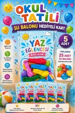 5 Adet Okul Yaz Tatili Su Balonu Hediyeli Poşetli Kart Karne Mezuniyet Hediyesi